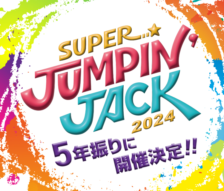 SUPER JUMPIN'JACK 2024